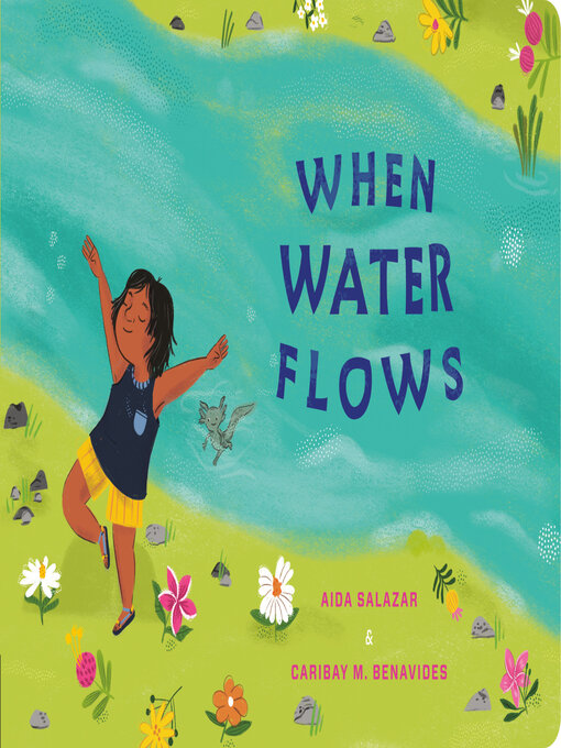 Title details for When Water Flows by Aida Salazar - Available